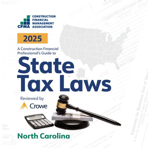 CFMA's 2025 Guide to State Tax Laws - North Carolina - CFMA Store